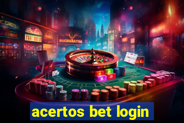 acertos bet login